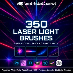 May include: Digital graphic advertising "350 LASER LIGHT BRUSHES" with laser light effect examples. Software logos for Photoshop, Affinity Photo, Adobe Fresco, GIMP, Photoshop Elements, Clip Studio, and Procreate are also displayed.