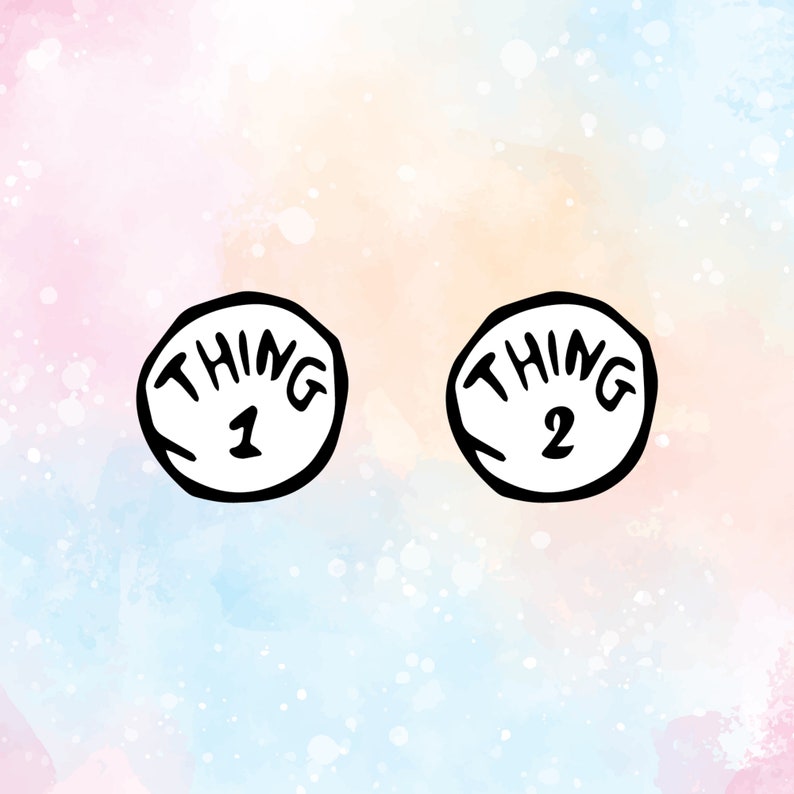 seuss svg thing 1 thing 2 shirt thing 1 thing 2 svg teacher thing one thing two svg kids dr seuss shirt svg dr seuss gift idea dr svg digital drawing illustration lifepharmafze com