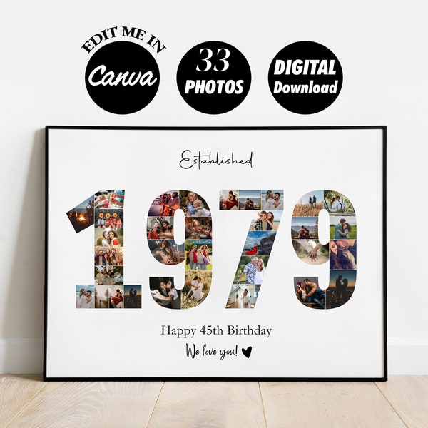 EDITABLE 1979 anniversary Photo collage print, 45th birthday Collage, Number Collage, year collage, Gift for Husband Wife