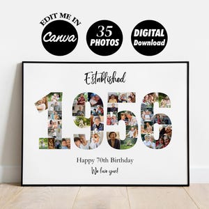 May include: A framed photo collage celebrating a 70th birthday. The year "1956" is formed by photos. Text includes "Established," "Happy 70th Birthday," and "We love you!" with Canva and digital download icons.