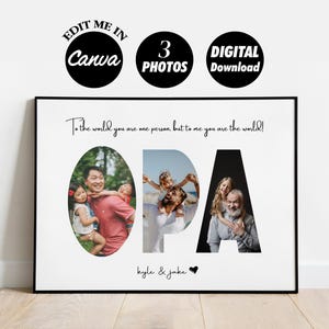 Puede incluir: Una descarga digital imprimible de una impresión personalizada "Para el mundo eres una persona, pero para mí eres el mundo!" con la palabra "OPA" deletreada con tres fotos. El texto "kyle & jake" está en la parte inferior de la impresión.