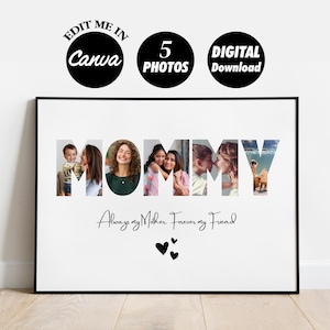 EDITABLE Custom Mom photo collage Template, Gift for Mommy, Mother&#39;s Day Present For Mom, Birthday Gift