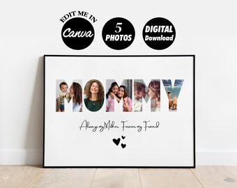 EDITABLE Custom Mom photo collage Template, Gift for Mommy, Mother's Day Present For Mom, Birthday Gift