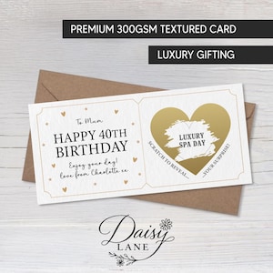 May include: A white rectangular birthday card with gold accents and a brown envelope. The card features the text To Mum HAPPY 40TH BIRTHDAY Enjoy your day! love from Charlotte xx and a gold heart with the text SCRATCH TO REVEAL LUXURY SPA DAY.