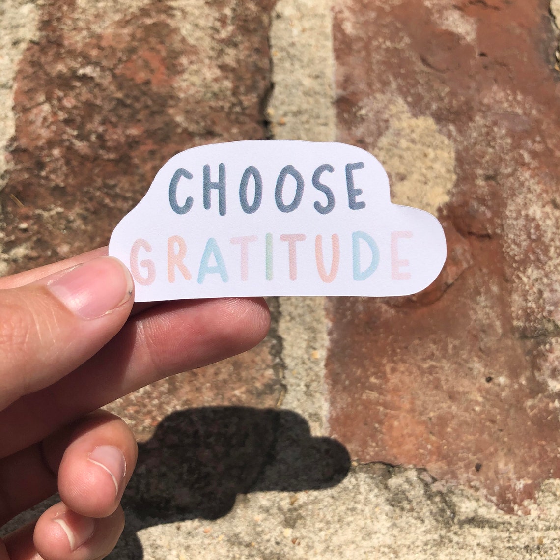 Choose Gratitude Sticker Gratitude Sticker - Etsy