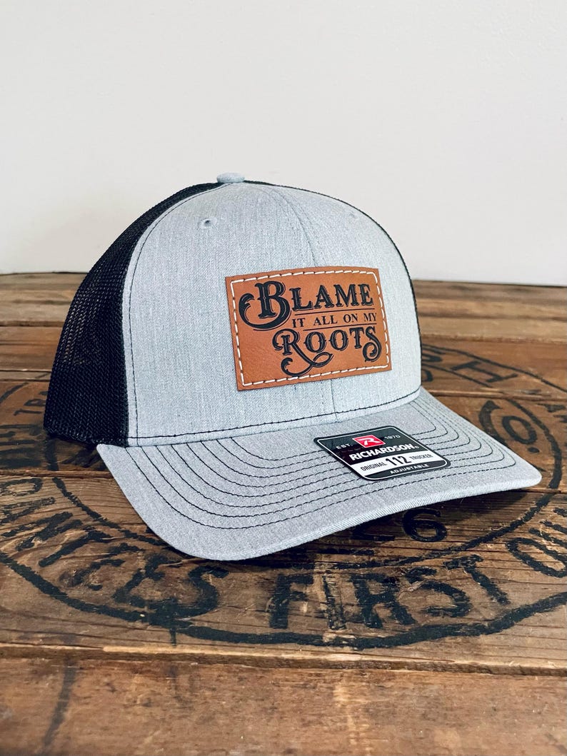 Country Music Hat, Blame it all on my Roots, Baby Toddler youth or adult leather patch cap, Country Western trucker hat, Kids 90’s throwback Richardson Grey