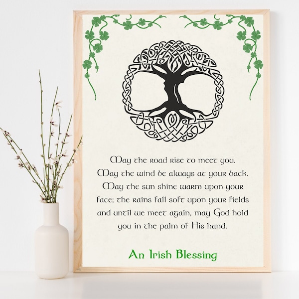 Irish Blessing, Traditional Gaelic Blessing, Celtic Irish Blessing, Celtic Tree of Life, May the Road Rise Blessing, Irish Printable