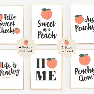 Set of 6 Peach Printables Wall Art, Peachy Clean, Hello Sweet Cheeks, Just Peachy, Life is Peachy, Peach Home Decor, Instant Download