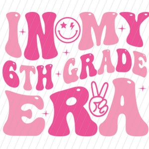 In mijn 6e leerjaar tijdperk svg png, In mijn zesde leerjaar tijdperk SVG PNG, zes leerjaar svg png, schooltijdperk Svg Png, Retro School End svg, trendy Svg,