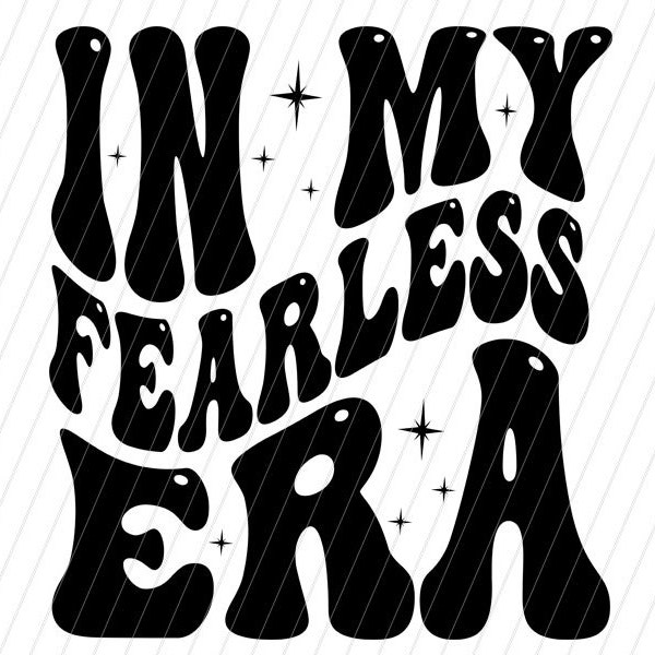 In my Fearless Era svg,png, In My Fearless Era PNG, Fearless Era PNG, Fearless Png, Design, Trendy Png, Cut File For Cricut, Sublimation