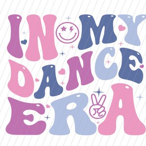 Nella mia era di danza SVG, PNG, Danza retrò in formato SVG, PNG di danza vintage, Camicia da ballo Png, Png di danza, Nella mia era di ballerina, Camicia da ballo per ragazze, Danza
