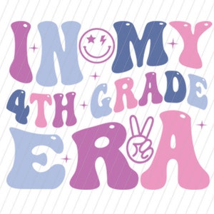 Dans ma 4e année svg png, dans ma quatrième année SVG PNG, Svg Png de l'époque scolaire, svg de fin d'école rétro, tendance Svg, école drôle colorée