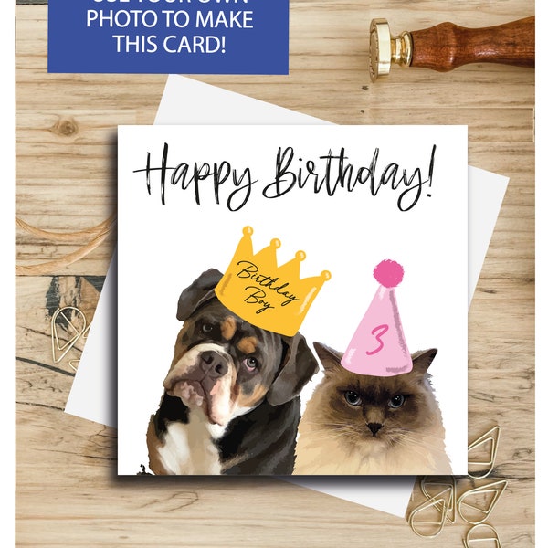 2 or more Pet card, Personalised Dog Birthday Card, party hat, cat birthday card, birthday queen, 1st birthday