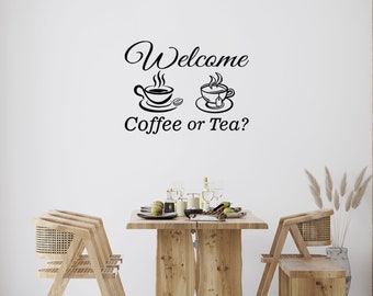 Wall Art Decals Welcome Coffee or Tea Kitchen Dining Room Removable Home Sticker Window Words