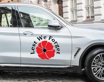 Lest We Forget Poppy Quote Remembrance Day Window Car Van Decal Wall Sticker Art Vinyl
