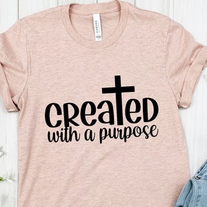 Created With a Purpose SVG PNG, Christian Svg, Positive Self Love Svg, Worthy Svg, Religious Svg, Faith Svg