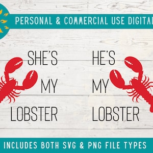 ONA MÓJ LOBSTER Svg Set, grafika miłosna, Valentine Png, Przyjaciele Clipart, Plik do zaręczyn i ślubu Plik do cięcia dla Cricut