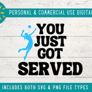 Recién me sirvieron voleibol SVG, divertido archivo de diseño PNG de voleibol para camiseta de mujer, idea de regalo para jugadora de voleibol, archivo de corte para Cricut