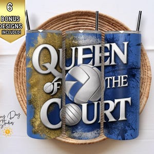 Queen of the Court Volleyball Tumbler Wrap PNG, 20ozs Skinny Tumbler Sublimation, Womens Volleyball Digital Art, DIY Team Player Sports Gift