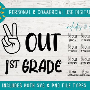 Peace Out Grade School SVG Bundel, Eindejaars Svg Png voor Last Day of School Shirt (Pre-K Kleuterschool 1e...)