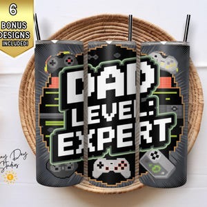 Gaming Dad 20 Unzen Skinny Tumbler Wrap Png, Videospiel Vatertagsbecher, Gamer Dad Tumbler, Dad Level Expert Gaming Dad Sublimation Design