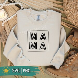 Mama Svg, Trendy Minimalist Mom Svg for Sweatshirt, Cute and Simple Square Mom Design, Perfect Mother&#39;s Day Png for DIY Cricut craft gifts