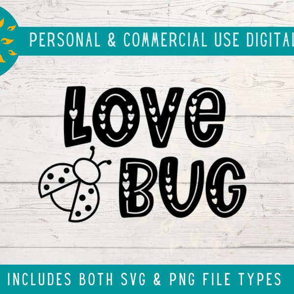 LOVE BUG SVG, Cute Love Graphics, Valentines Day Png, Ladybug Heart Clipart, Kids Design Cut File for Cricut, Commercial Use Designs