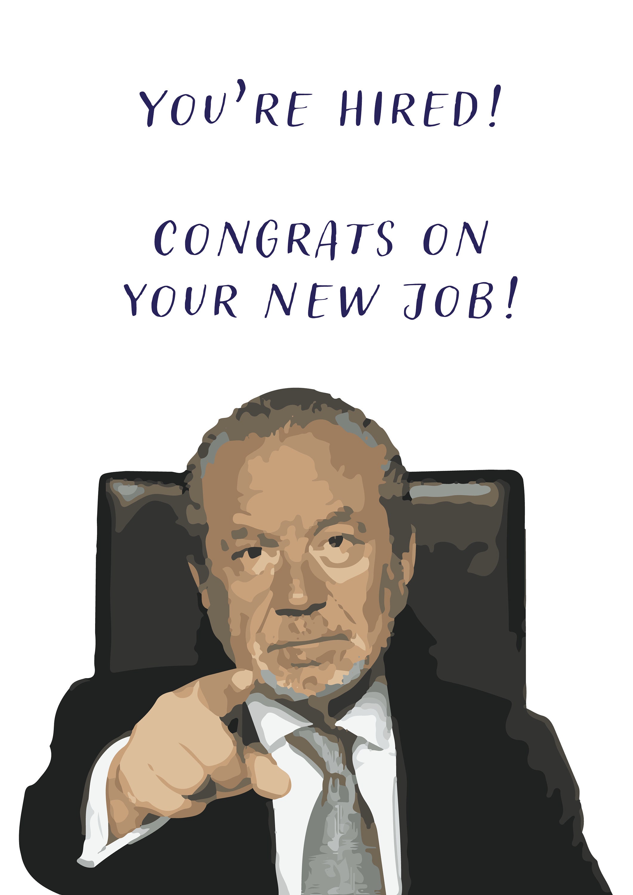 You're Hired Lord Sugar New Job Card the Apprentice Congratulations ...