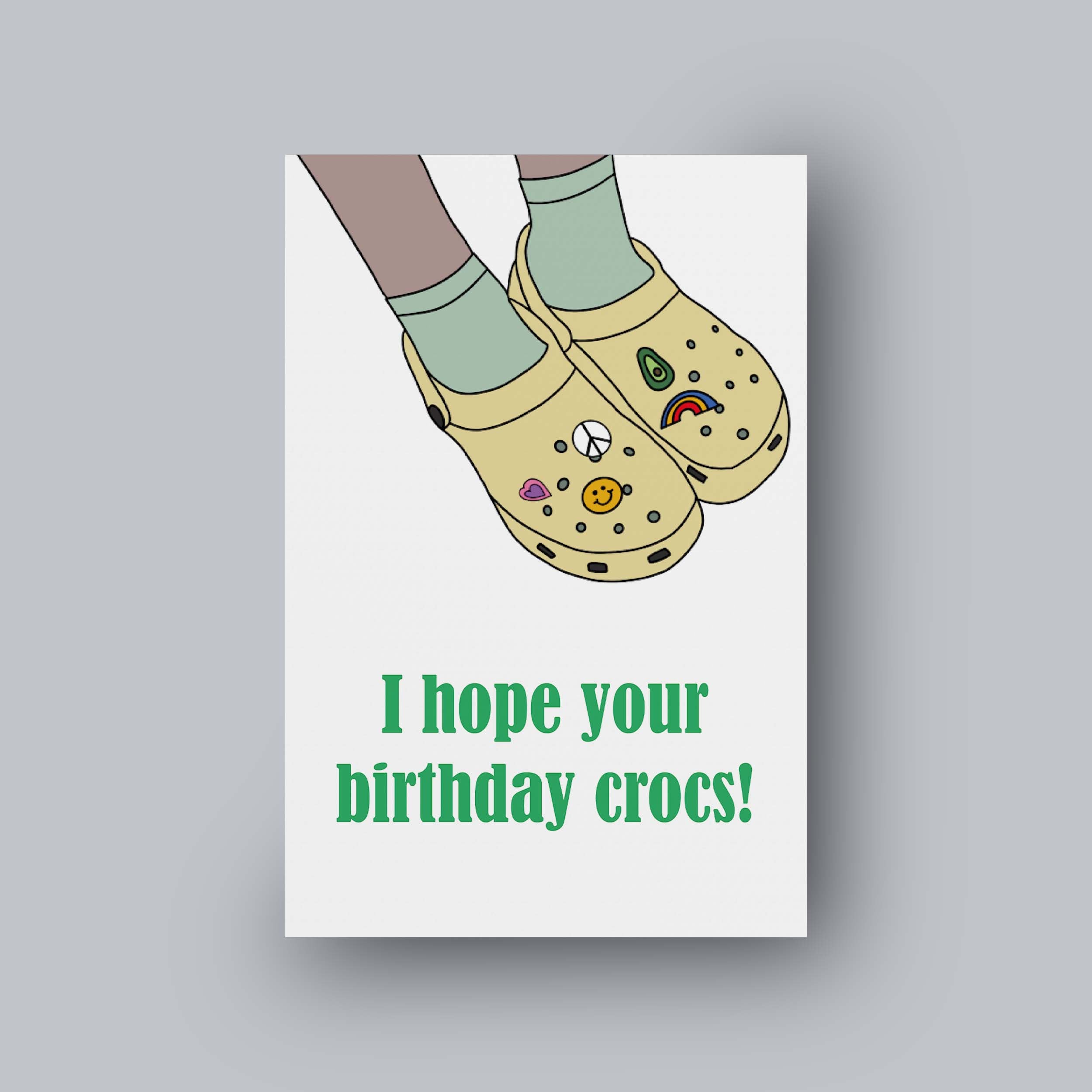 I Hope Your Birthday Crocs Funny Greeting Card Crocs Card - Etsy Finland