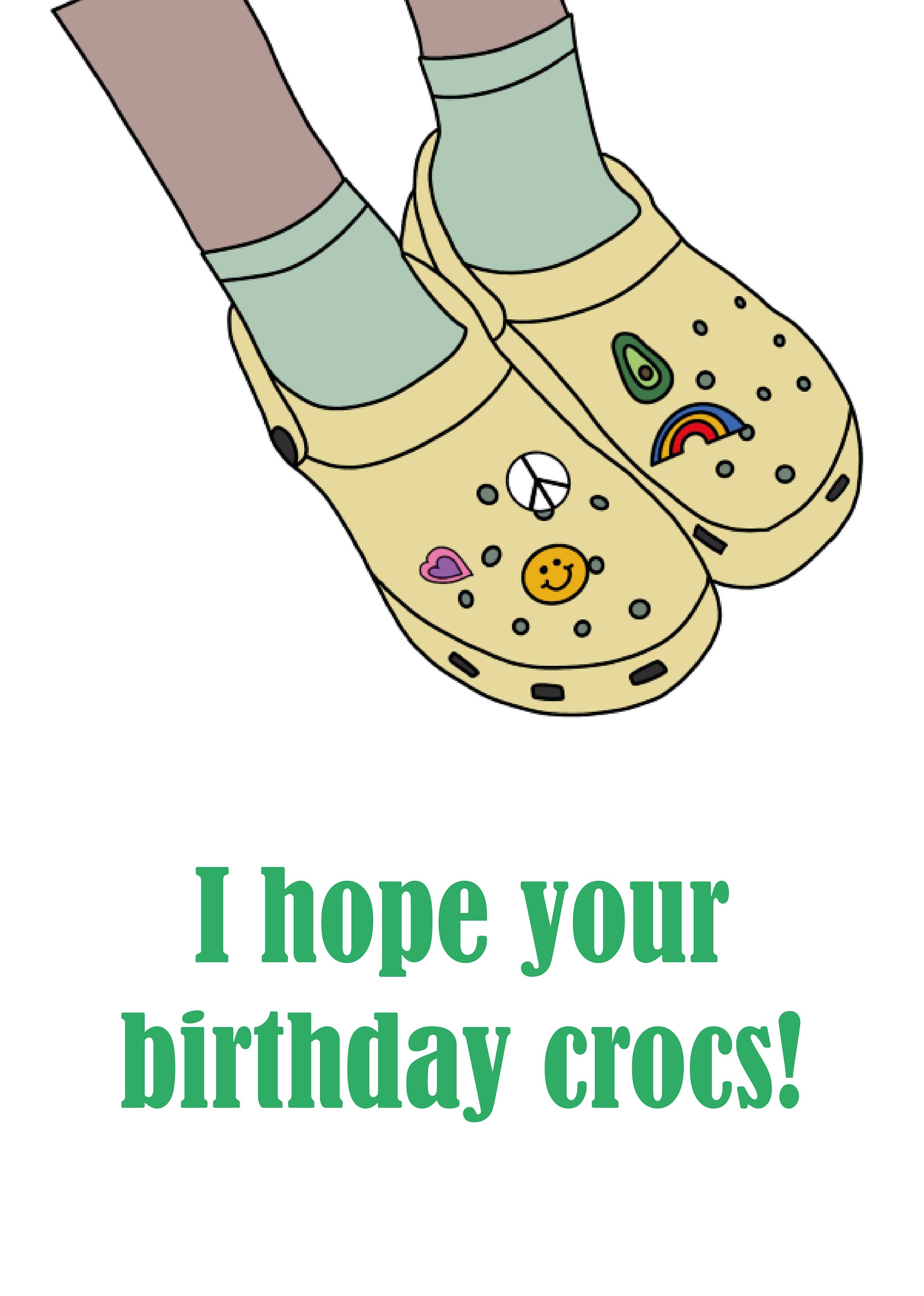 I Hope Your Birthday Crocs Funny Greeting Card Crocs Card - Etsy