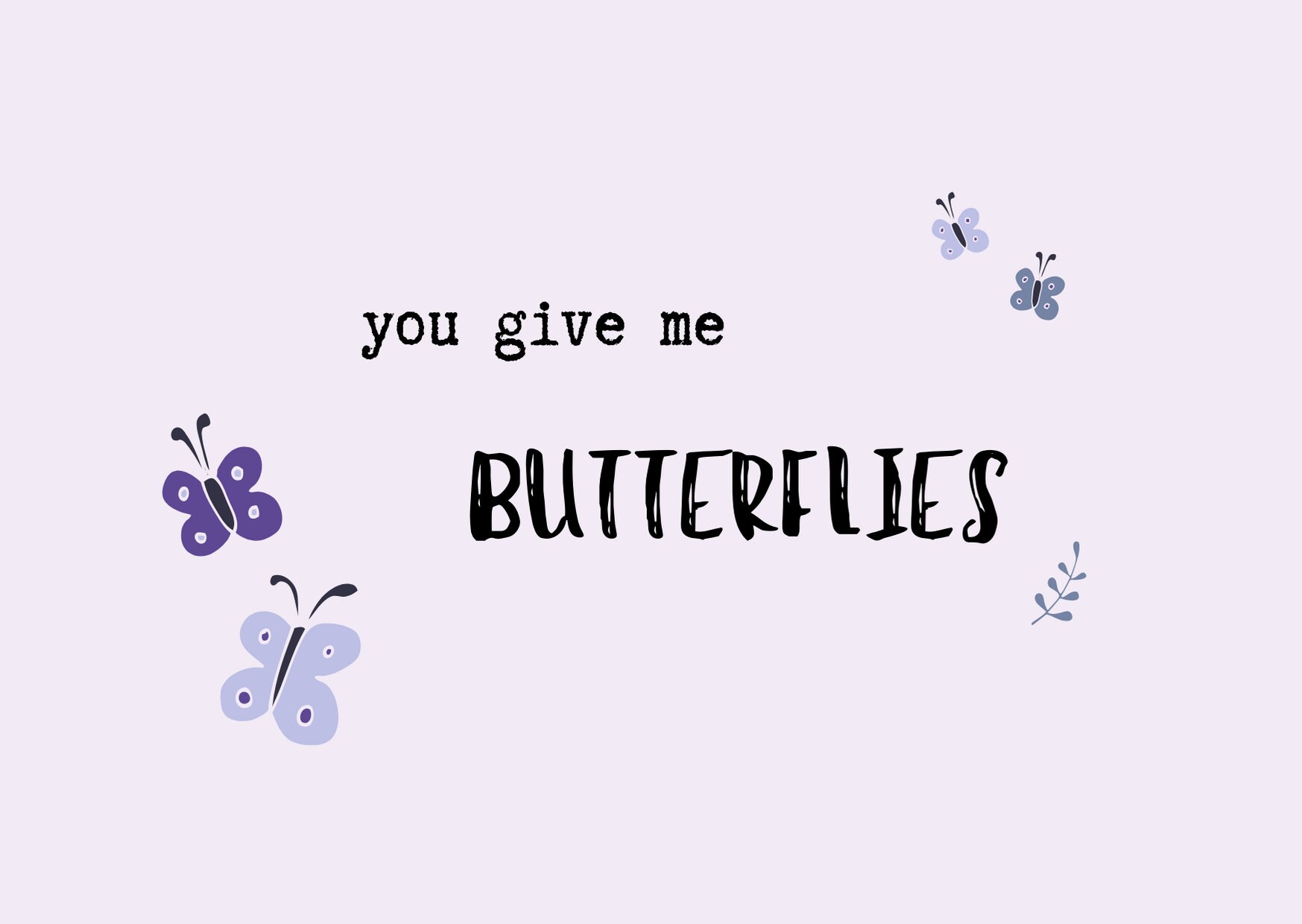 You Give me Butterflies Postcard Etsy