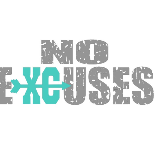 Cross Country No Excuses XC SVG Cutting File