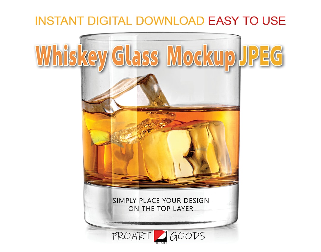 Whiskey Glass Mockup Stemless Whiskey Mockup Glass Mockup Cup Mockups