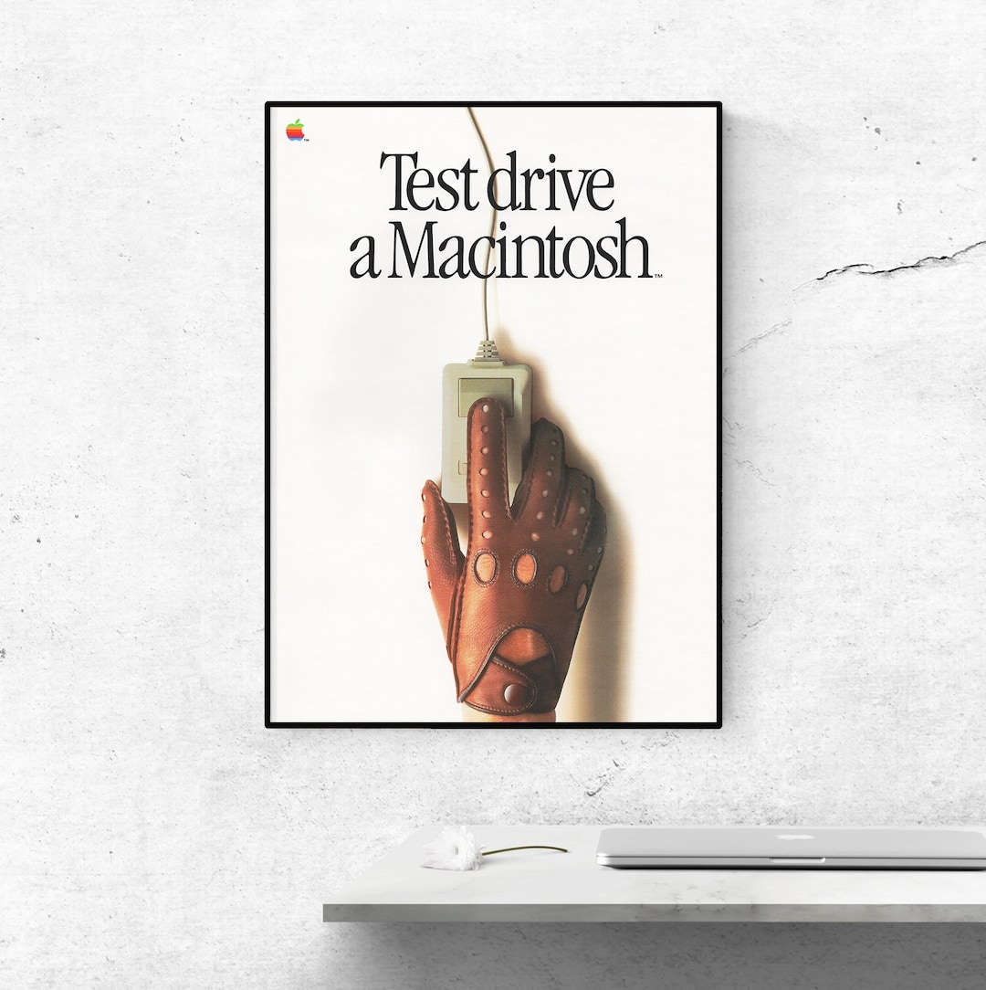 Test Drive a Macintosh Poster. Apple Poster. Apple Test Drive a