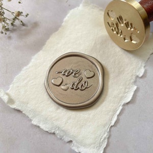 We Do - Großer Wachsstempel | Siegelstempel für Hochzeiten | Perfekter Stempel für die Herstellung von Wachssiegeln für Hochzeitseinladungen, Save The Date Karten usw