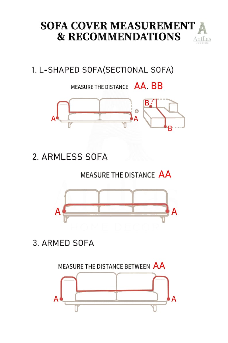 May include: Diagram showing sofa cover measurement recommendations. It illustrates how to measure L-shaped, armless, and armed sofas. Text includes "SOFA COVER MEASUREMENT & RECOMMENDATIONS" and "MEASURE THE DISTANCE AA. BB".