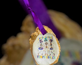Mardi Gras Ornament, Let The Good Times Roll, Oyster Ornament, Mardi Gras