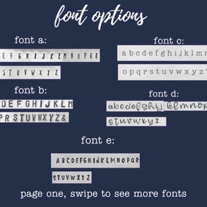 May include: Image showcasing font options for personalized items. Five different fonts are displayed, labeled A through E, with examples of uppercase and lowercase letters. The text "font options" is written in cursive at the top, and "page one, swipe to see more fonts" is at the bottom.