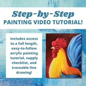 Rooster Painting Video Tutorial - Step-by-Step Painting - DYI Paint Party - Sip and Paint - Learn to Paint - Instant Download
