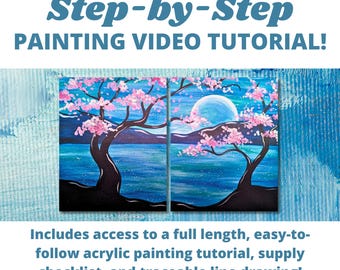 May include: Step-by-step painting video tutorial featuring a split canvas painting of a moonlit scene with a cherry blossom tree. Includes access to a full-length tutorial, supply checklist, and traceable line drawing.