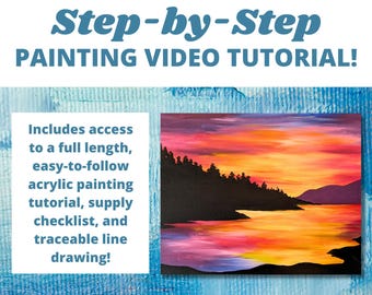 May include: A step-by-step painting video tutorial featuring a colorful sunset landscape with a silhouette of trees and a lake. The tutorial includes access to a full-length video, a supply checklist, and a traceable line drawing.