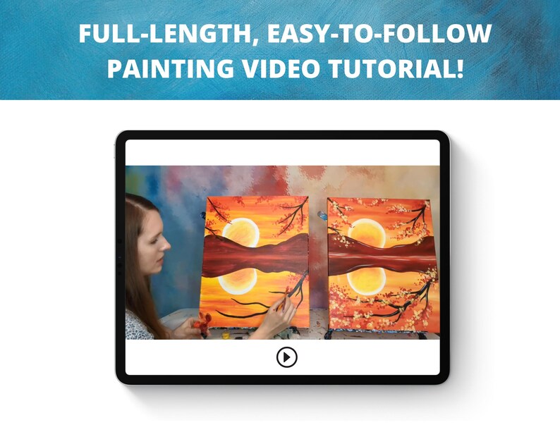 May include: A woman demonstrates how to paint a sunset landscape with trees on two canvases. The video tutorial is titled "FULL-LENGTH, EASY-TO-FOLLOW PAINTING VIDEO TUTORIAL!"