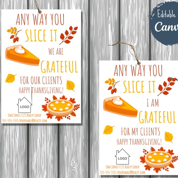 Realtor Pop By Tag|Anyway You Slice It| Pumpkin Pie |Printable|Canva Template|Fall Marketing|Realtor Gift Tag| Editable
