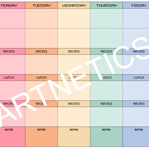 May include: A printable weekly schedule template with a pastel colour scheme. The days of the week are listed across the top: Monday, Tuesday, Wednesday, Thursday, and Friday. The schedule is divided into five sections: Recess, Lunch, Recess, Notes, and Notes.