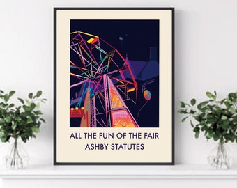 Ashby Statutes, Fun Fair Vintage Style Poster, Fairground Wall Art Print