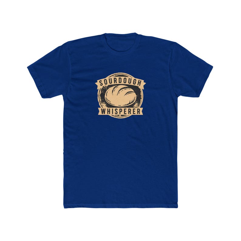 Sourdough Whisperer Shirt | Funny Baker Gift | Sourdough Bread Tee | Home Baker | Bella Canvas image 5