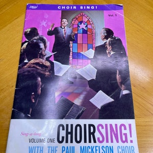 Vintage Paul Mickelson Choir Book Sheet Music!
