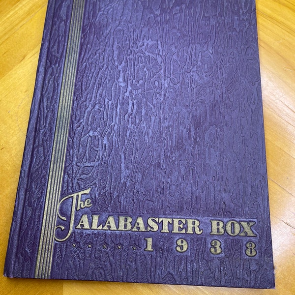 The Alabaster Box Southern California Bible School 1938 Yearbook
