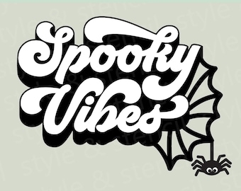 Spooky Vibes SVG – Retro Halloween Design (Digital Download)