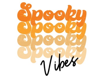 Spooky Vibes Halloween SVG – Retro Design (Digital Download)
